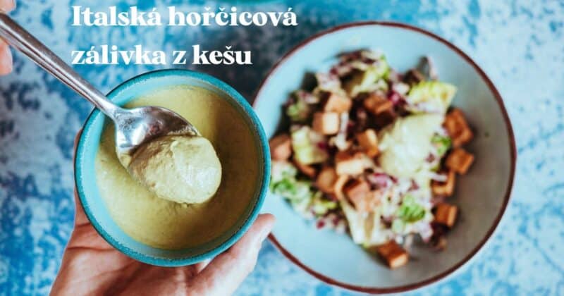 Salátová zálivka z kešu ořechů. Veganská zálivka na salát.