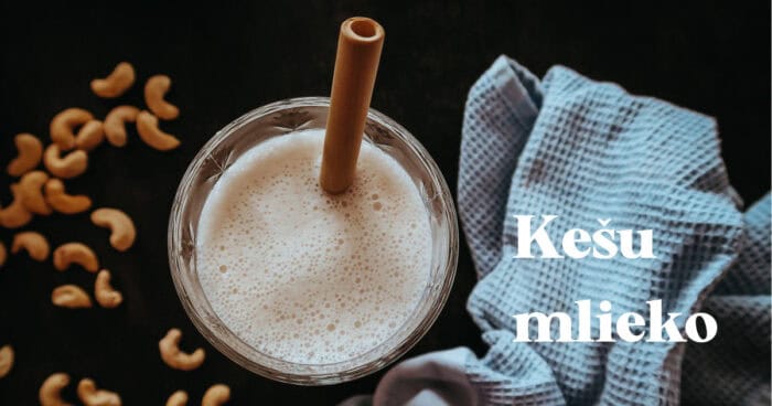 Kešu mlieko
