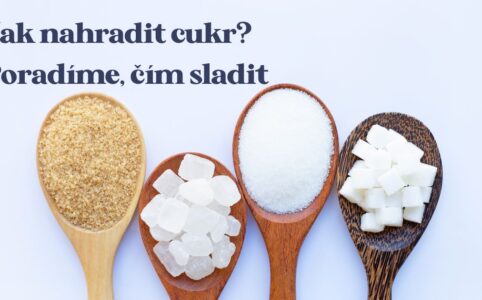 Čím sladit: jak nahradit cukr? V článku se dozvíte zdravější alternativy slazení.