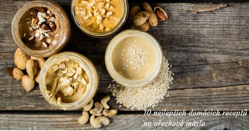 Orechové maslá