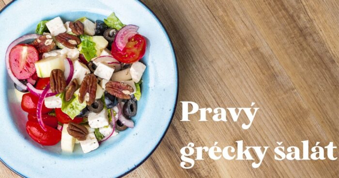 Recept: Pravý grécky šalát s balkánskym syrom a olivami + zálievka