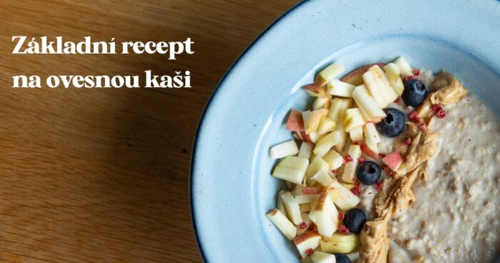 Recept: Ovsená kaša.