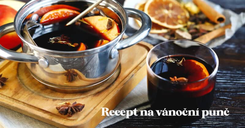 Recept na vianočný punč s ovocím.