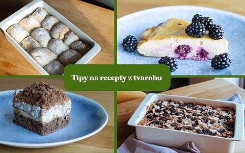 Najlepšie recepty z tvarohu